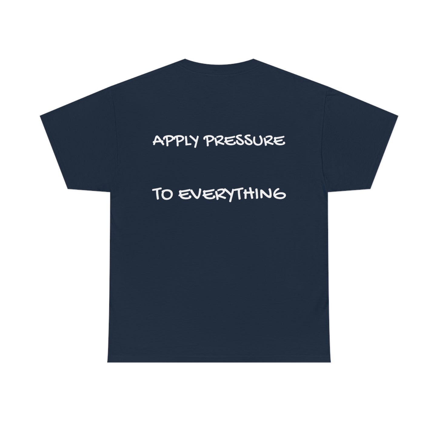 "TAP" line starter logo Unisex Heavy Cotton Tee apply pressure to everything