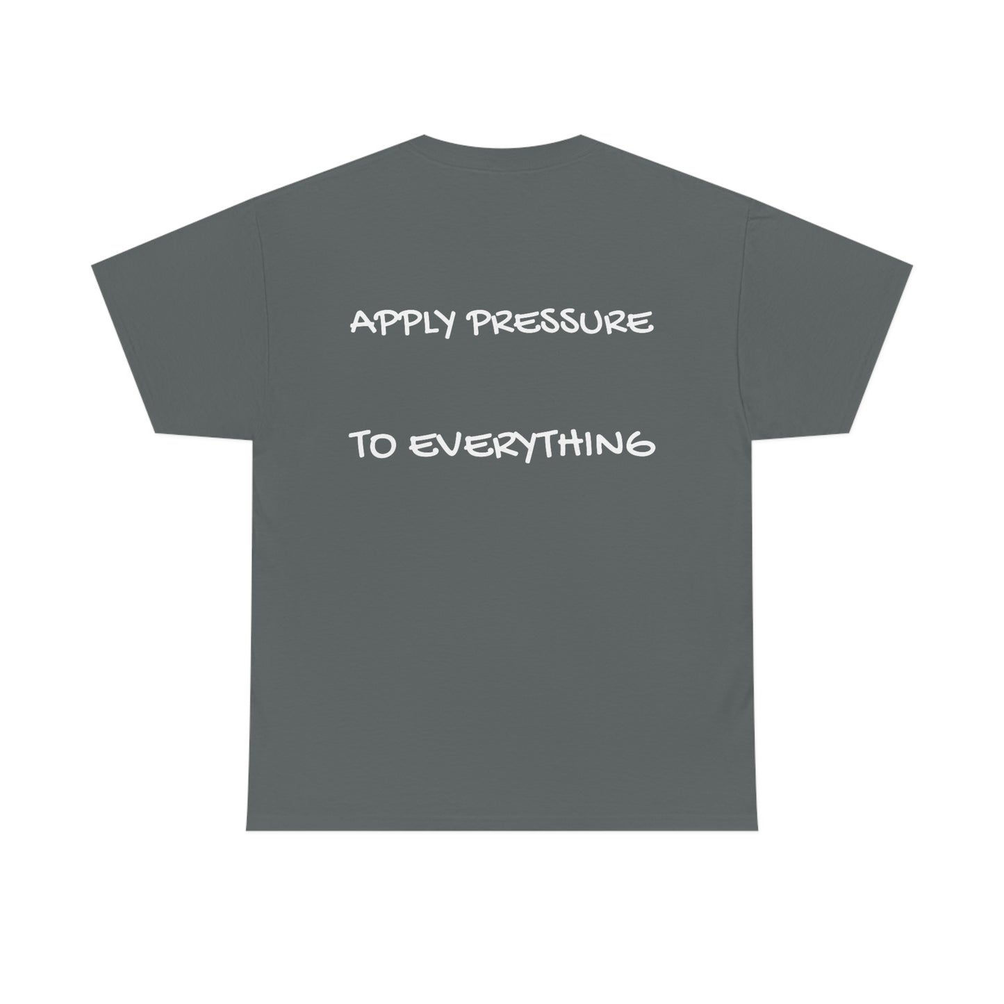 "TAP" line starter logo Unisex Heavy Cotton Tee apply pressure to everything